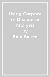 Using Corpora in Discourse Analysis