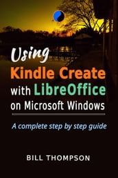 Using Kindle Create with LibreOffice on Microsoft Windows