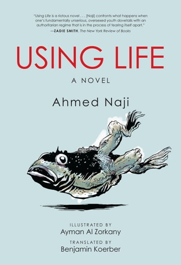 Using Life - Ahmed Naji