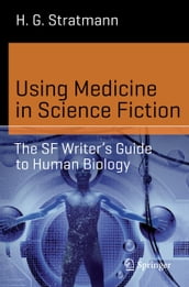 Using Medicine in Science Fiction