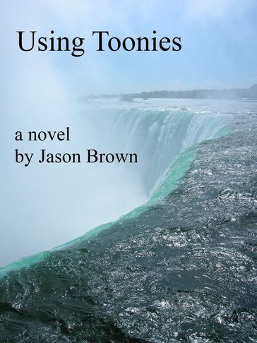 Using Toonies - Jason Brown