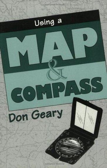 Using a Map & Compass - Don Geary