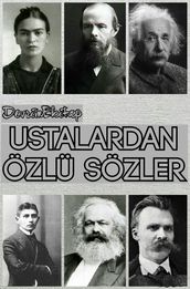 Ustalardan Özlü Sözler