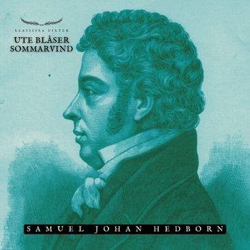 Ute blaser sommarvind - Samuel Johan Hedborn - Samuel Hedborn