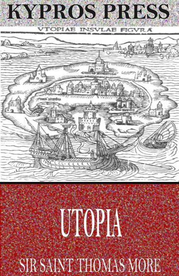 Utopia - Sir Saint Thomas More