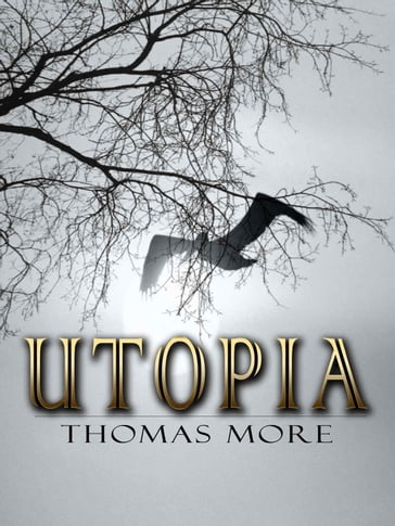 Utopia - Sir Thomas More