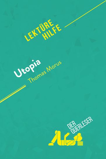 Utopia von Thomas Morus (Lektürehilfe) - Nathalie Roland - Pauline Coullet