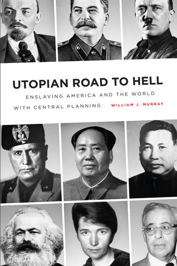 Utopian Road to Hell - William J. Murray