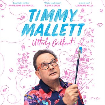 Utterly Brilliant! - Timmy Mallett