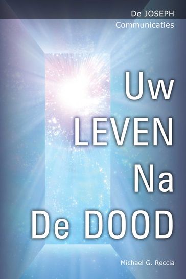 Uw Leven Na De Dood - Michael G. Reccia