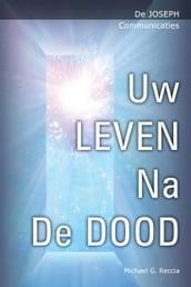 Uw Leven Na De Dood