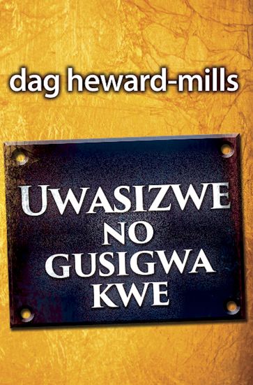 Uwasizwe No Gusigwa Kwe - Dag Heward-Mills