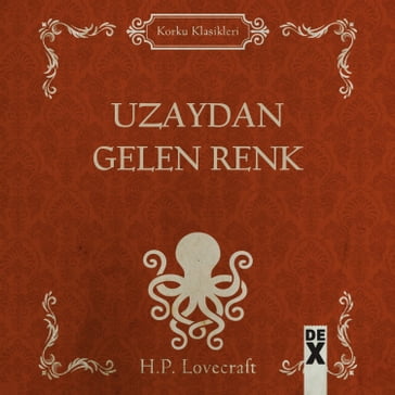 Uzaydan Gelen Renk - H. P. Lovecraft