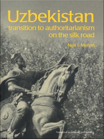 Uzbekistan - Neil J. Melvin