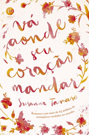 Vá aonde seu coração mandar - Susanna Tamaro