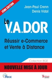 LE VADOR Reussir e-Commerce et Vente à distance