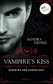 VAMPIRE S KISS - Gebieter der Dunkelheit