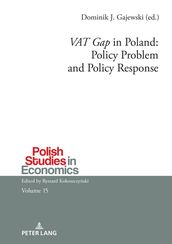  VAT Gap  in Poland: Policy Problem and Policy Response
