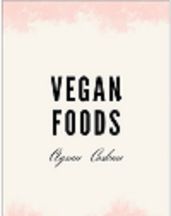 VEGAN FOODS