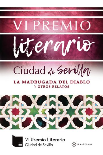 VI Premio Literario Ciudad de Sevilla - Premio Ciudad de Sevilla