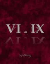 VI or IX
