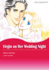 VIRGIN ON HER WEDDING NIGHT (Mills & Boon Comics)