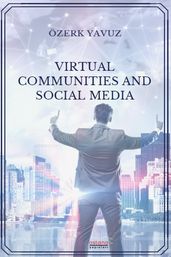 VIRTUAL COMMUNITIES AND SOCIAL MEDIA