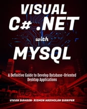 VISUAL C# .NET WITH MYSQL