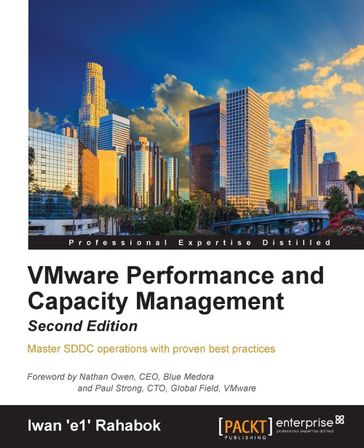 VMware Performance and Capacity Management - Second Edition - Iwan 