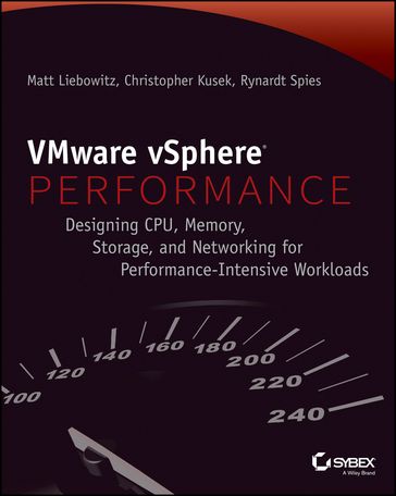 VMware vSphere Performance - Matt Liebowitz - Christopher Kusek - Rynardt Spies