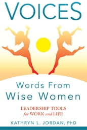 VOICES:Words From Wise Women
