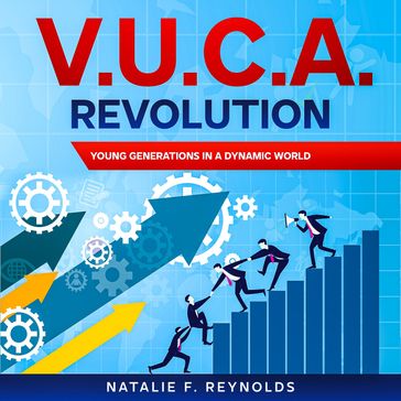 V.U.C.A. Revolution - Natalie F. Reynolds