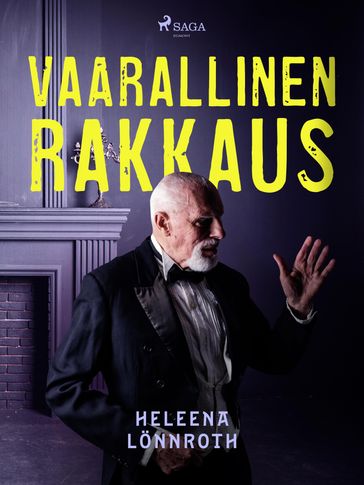 Vaarallinen rakkaus - Heleena Lonnroth