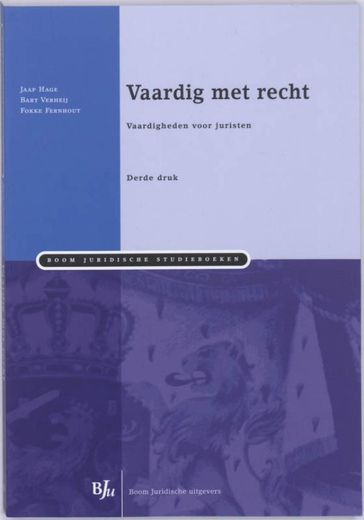 Vaardig met recht - Bart Verheij - Fokke Fernhout - J.C. Hage