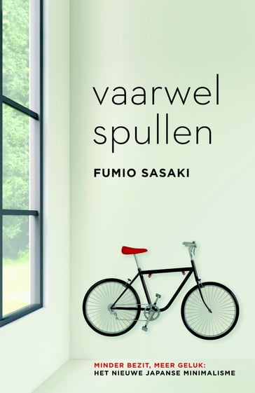 Vaarwel spullen - Fumio Sasaki