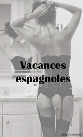Vacances espagnoles