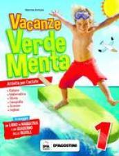 Vacanze Verdementa. Per la Scuola elementare. Vol. 1