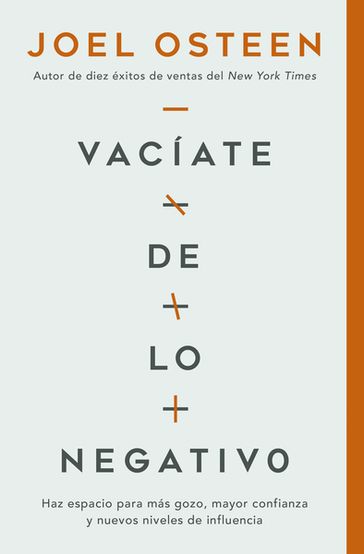 Vacíate de lo negativo - Joel Osteen