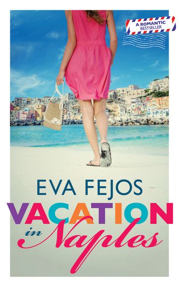 Vacation in Naples - Eva Fejos