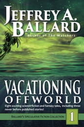 Vacationing Offworld