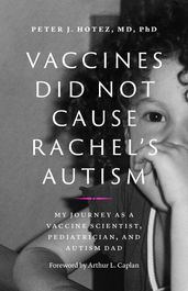 Vaccines Did Not Cause Rachel s Autism