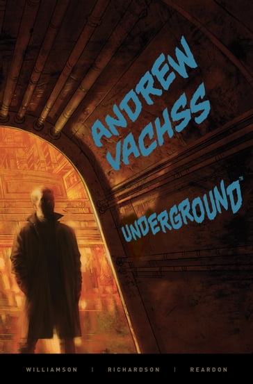 Vachss: Underground - Andrew Vachss