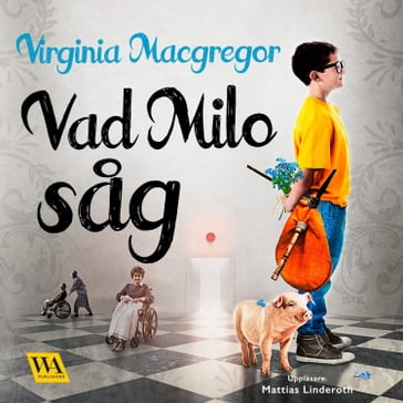 Vad Milo sag - Virginia Macgregor