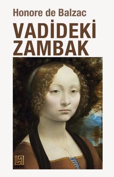 Vadideki Zambak - Honore De Balzac - Metin Acpayam