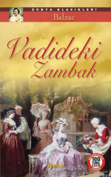 Vadideki Zambak - Honore De Balzac