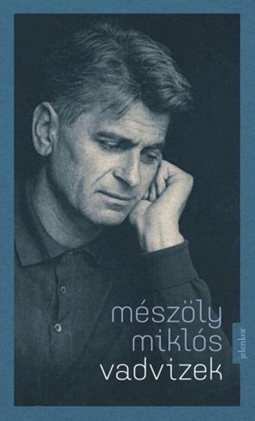 Vadvizek - Mészoly Miklós