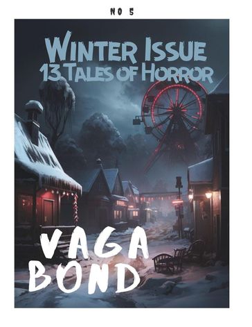 Vagabond: The Winter Issue - Charles Eugene Anderson