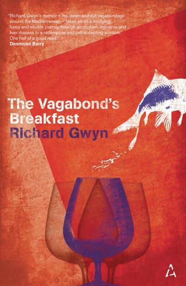 Vagabond's Breakfast - Richard Gwyn