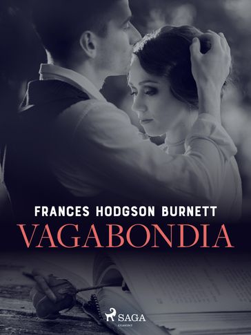 Vagabondia - Frances Hodgson Burnett