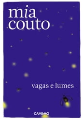 Vagas e Lumes